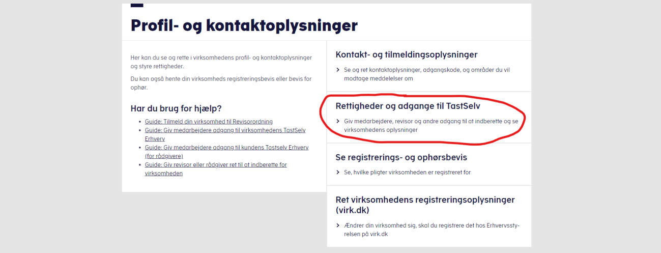 Vælg Rettigheder og adgange til TastSelv